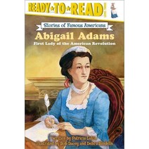 [SIMON & SCHUSTER]Abigail Adams : First Lady of the American Revolution - Ready-To-Read Level 3 (Paperback), SIMON & SCHUSTER
