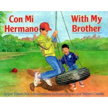 Con Mi Hermano/With My Brother Hardcover, Simon & Schuster Books for Young Readers