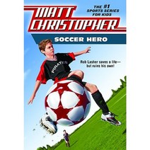 Soccer Hero Paperback, Little, Brown Young Readers