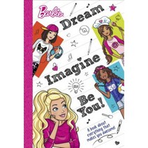 Dream Imagine Be You (Barbie): A Book about Everything That Makes You Awesome Hardcover, Random House Books for Young Readers