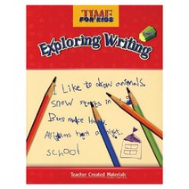 Time for Kids Exploring Writing:Level 1, Teacher Created Materials,inc.