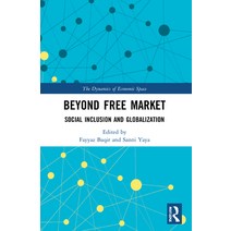 Beyond Free Market: Social Inclusion and Globalization Paperback, Routledge, English, 9780367553333