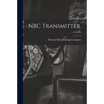 (영문도서) NBC Transmitter.; v.9 (1943) Paperback, Hassell Street Press, English, 9781014542809