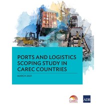 Ports and Logistics Scoping Study in CAREC Countries Paperback, Asian Development Bank, English, 9789292627560