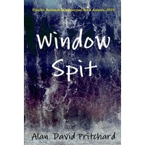 (영문도서) Window Spit Paperback, Independently Published