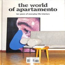 (주)월드메거진 The World Of Apartamento (Ten Years Everyday Life Interiors)