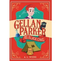 Gellan Parker and the Black Owl Hardcover, Ploppletop Publishing LLC, English, 9781734874013
