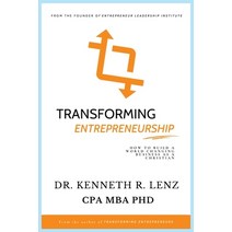 (영문도서) Transforming Entrepreneurship Paperback, Kenneth R Lenz, English, 9781735981055