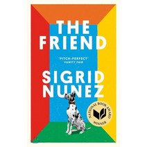 The Friend : Winner of the National Book Award for Fiction, Little Brown