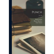 (영문도서) Punch; Vol. 40 Paperback, Legare Street Press, English, 9781014029256