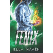 (영문도서) Fenix Paperback, Independently Published, English, 9798542565316