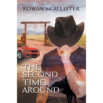 (영문도서) The Second Time Around Paperback, Dreamspinner Press LLC, English, 9781640805224