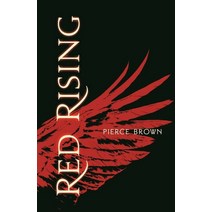 Red Rising (Book 1), Pierce Brown(저),Del Rey Book.., Del Rey Books
