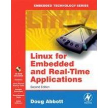 Linux for Embedded And Real-time Applications 2/e, Butterworth-Heinemann