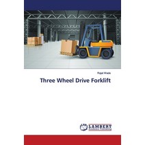 Three Wheel Drive Forklift Paperback, LAP Lambert Academic Publis..., English, 9786202052429