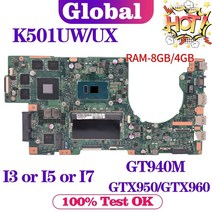 KEFU 노트북 U5000 ASUS K501UQ K501UX K501UW K501UB K501UXM K501U A501U 노트북 마더 보드 I3 I5 I7 4GB/8GB PM, 4GB DDR3L i3 GTX950M