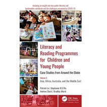 (영문도서) Literacy and Reading Programmes for Children and Young People: Case Studies from Around the G... Hardcover, Apple Academic Press, English, 9781774630310