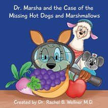 (영문도서) Dr. Marsha and the Case of the Missing Hot Dogs and Marshmallows Paperback, Richter Publishing LLC, English, 9781954094062
