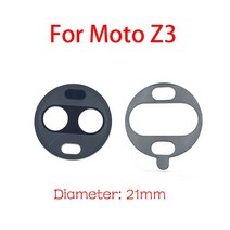 오토바이부품 튜닝 호환 악세사리 부품호환 새로운 후면 카메라 유리 렌즈 모토로라 모토 Z4 Z3 E6 E7 G8 G, 01 Z3