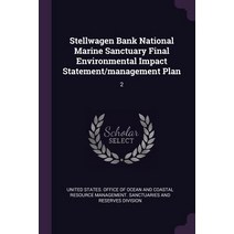 (영문도서) Stellwagen Bank National Marine Sanctuary Final Environmental Impact Statement/management Pla... Paperback, Palala Press, English, 9781379167259