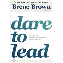 Dare to Lead : Brave Work. Tough Conversations. Whole Hearts., Penguin Random House US
