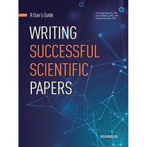 Writing Successful Scientific Papers: A User’s Guide, 범문에듀케이션, Ho-Young Song 외