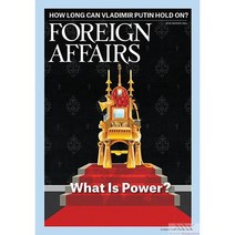 Foreign Affairs Usa 2022년7/8월호 (포린어페어스 미국판 외교정책과 국제정세 What is Power?) - 당일발송