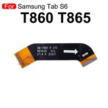 LCD 화면 연결 메인 마더 보드 플렉스 케이블 삼성 갤럭시 탭 S6 T865 T860 S7 T870 T875 T725 T720 T515 T, 한개옵션1, 02 T860 T865 type 2