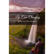 (영문도서) Life Ever-Changing Paperback, Independently Published, English, 9798376691878