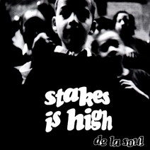 De La Soul 드 라 소울 LP 앨범 Stakes Is High, 기본