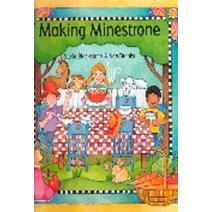 Making Minestrone, Barefoot Books, Stella Blackstone(저),Barefoo..