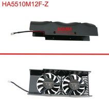 HA5510M12F-Z 그래픽 카드 GTX 1050 GTX 2GT LP GTX 1050Ti 4GT LPV1 그래픽 카드 쿨러 팬, 01 HA5510M12F-Z