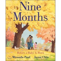 Nine Months : Before a Baby Is Born, Neil Porter Books, English, 9780823441617
