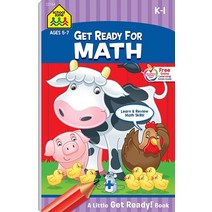 School Zone - Get Ready for Math Workbook - Ages 5 to 7 Kindergarten 1st Grade Numbers 0-12 Coun