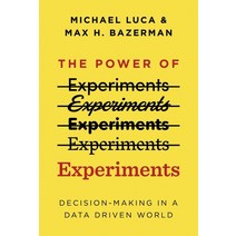 The Power of Experiments:Decision Making in a Data-Driven World, MIT Press