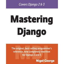 Mastering Django Paperback, Gnw Independent Publishing