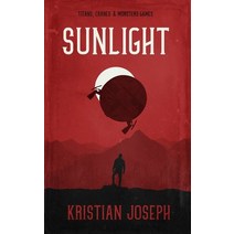 Sunlight Paperback, Northern Luck Publishing