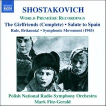 [CD] Mark Fitz-Gerald 쇼스타코비치: 여자친구들 스페인에 대한 인사 룰 브리타니아 외 (Shostakovich: The Girlfrien...