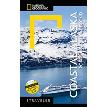 (영문도서) National Geographic Traveler: Coastal Alaska 2nd Edition: Ports of Call and Beyond Paperback, National Geographic Society, English, 9788854418011