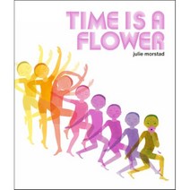 Time Is a Flower, Tundra Books (NY), English, 9780735267541