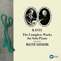 [CD] Walter Gieseking 라벨: 피아노 솔로 작품 전집 - 발터 기제킹 (Ravel: The Complete Works for Solo Piano)