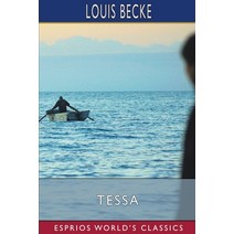 (영문도서) Tessa (Esprios Classics) Paperback, Blurb, English, 9798211258419