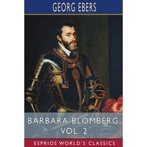 (영문도서) Barbara Blomberg Vol. 2 (Esprios Classics) Paperback, Blurb, English, 9798210351579