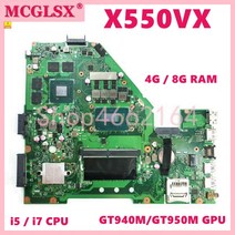 컴퓨터 부품 X550VX i7-6700/i7-7700 CPU GTX950M 4G/8G RAM ASUS FX50V K550VX X550VXK X550V K550N 노트북 메인보드 사, [01] I5-6300 4G GT940M