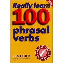 Really Learn 100 Phrasal Verbs:New Edition, Oxford University Press