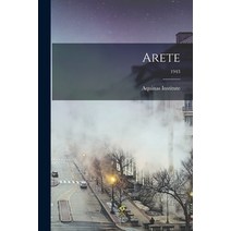 (영문도서) Arete; 1943 Paperback, Hassell Street Press, English, 9781013924835