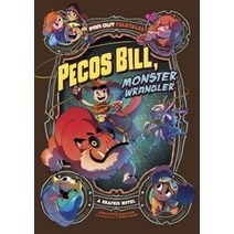 Pecos Bill Monster Wrangler:A Graphic Novel, Stone Arch Books