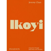 (영문도서) Ikoyi a Journey Through Bold Heat with Recipes Hardcover, Phaidon Press, English, 9781838666309