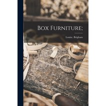 (영문도서) Box Furniture; Paperback, Legare Street Press, English, 9781017255157