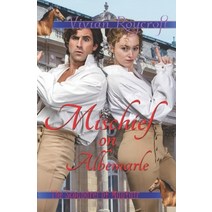 (영문도서) Mischief on Albemarle Paperback, Independently Published, English, 9798794389968
